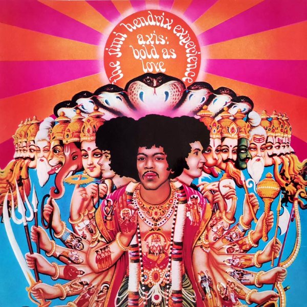 The Jimi Hendrix Experience • Axis: Bold As Love