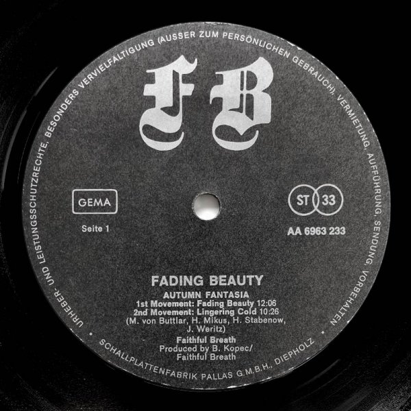 Faithful Breath • Fading Beauty